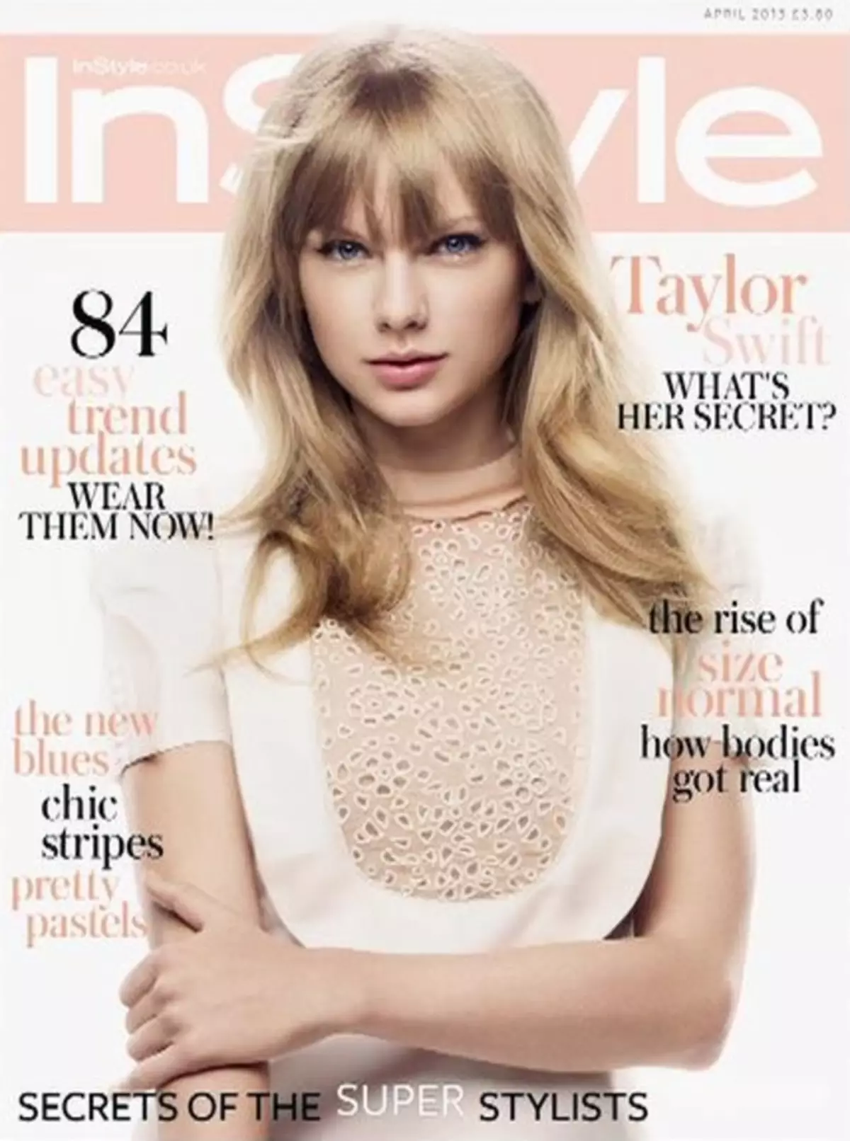 Taylor Swift in Instyle UK Magazine. Aprile 2013